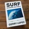 【SURF】GERRY LOPEZ著、読み応えある1冊に時間が過ぎるのも忘れ。